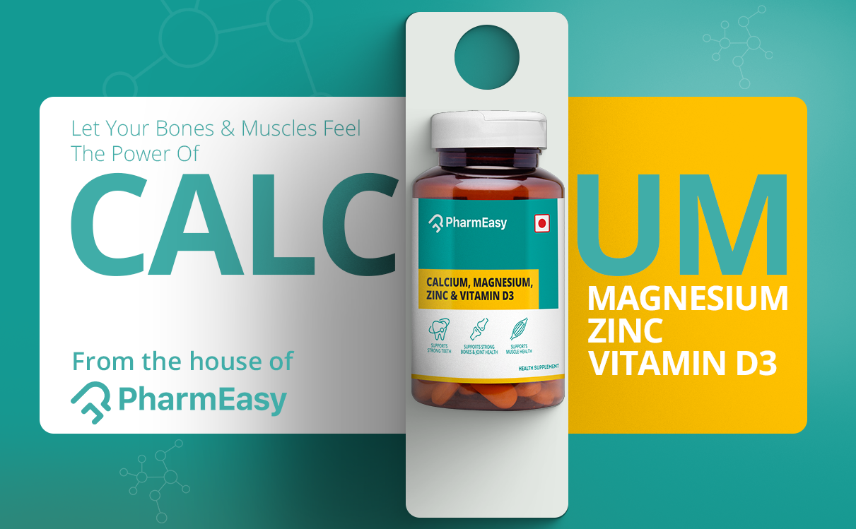 PharmEasy Calcium Supplement for Women and Men, with Magnesium, Zinc, Vitamin D3, for Complete Bone Health & Joint Support - (120 Calcium Tablets)