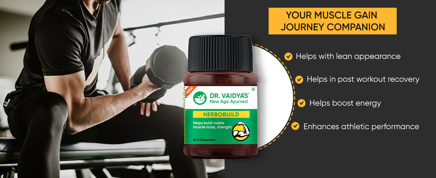 Dr. Vaidya’s Herbobuild Ayurvedic Muscle Supplement | Herbal Ayurvedic Supplement for Muscle Support (30 Capsules) (Pack of 1)