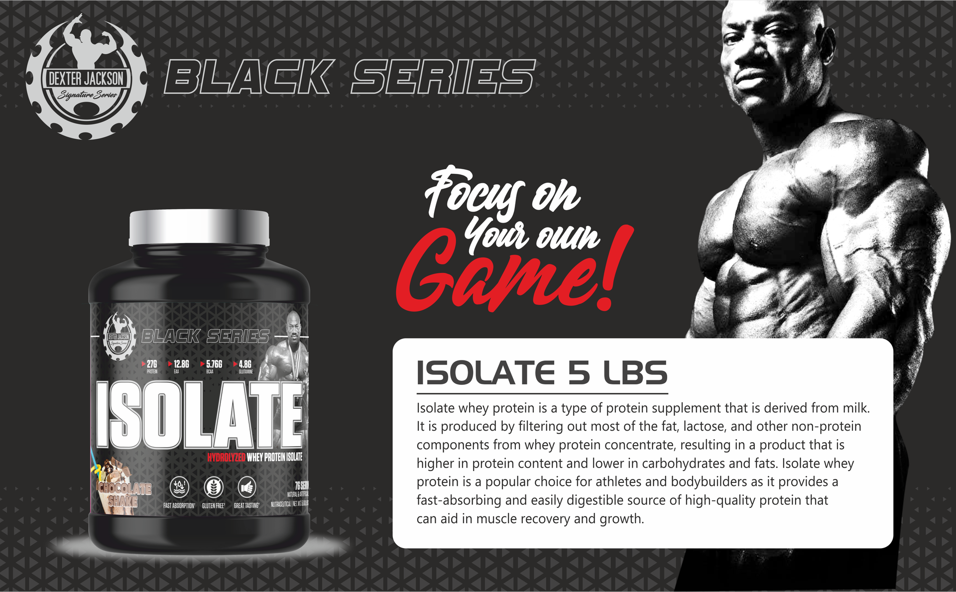 Dexter Jackson Black Series Isolate Protein Powder | Hydrolyzed Whey Protein Isolate | Gluten-Free | 76 Servings, 5 lbs, 2268g,Chocolate Shake Flavor