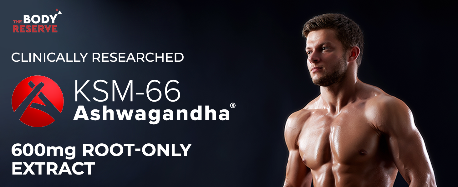The Body Reserve Ashwagandha KSM66-30 Capsules Ashwagandha KSM 66 for men & Women Supports Stress Management & Muscle Recovery
