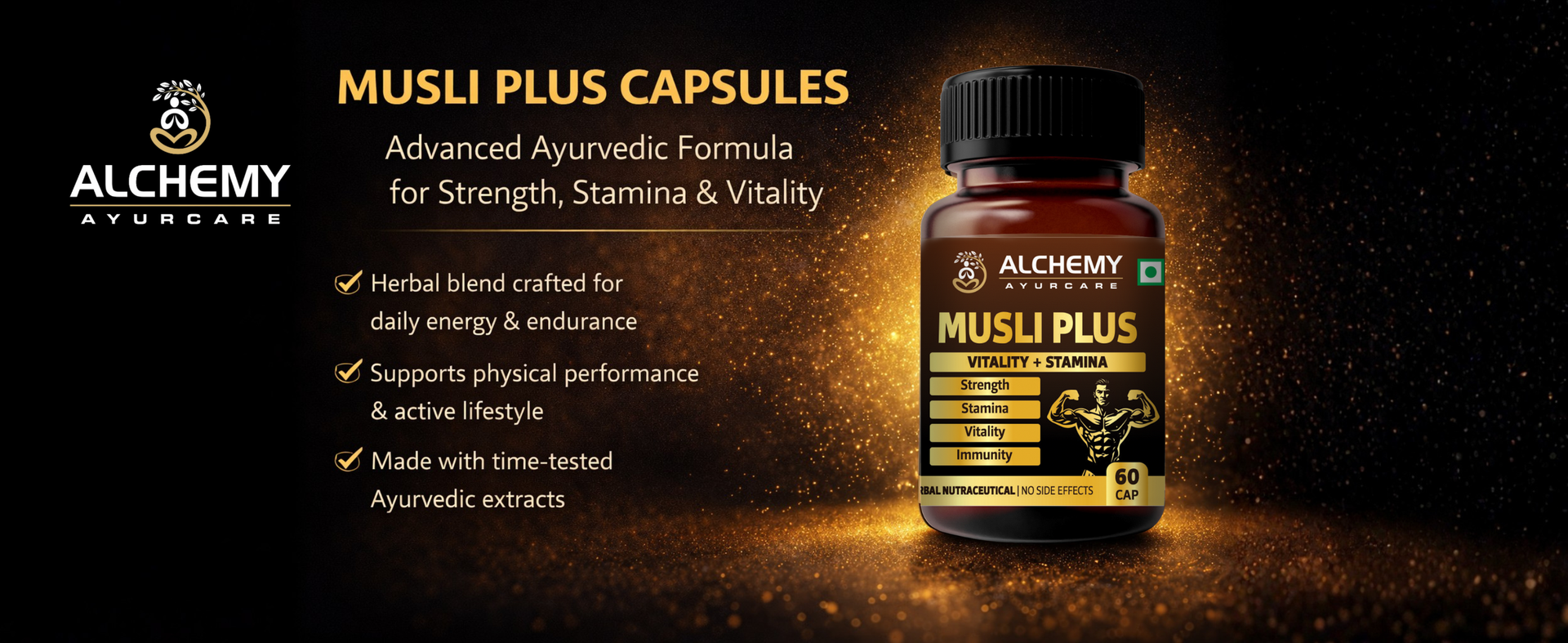 Musli Plus Capsules by Alchemy Ayurcare | Safed Musli, Black Musli, Ashwagandha, Kaunch Beej & Gokshura Blend | Strength, Stamina & Vitality Support | Men & Women | 60 Veg Capsules