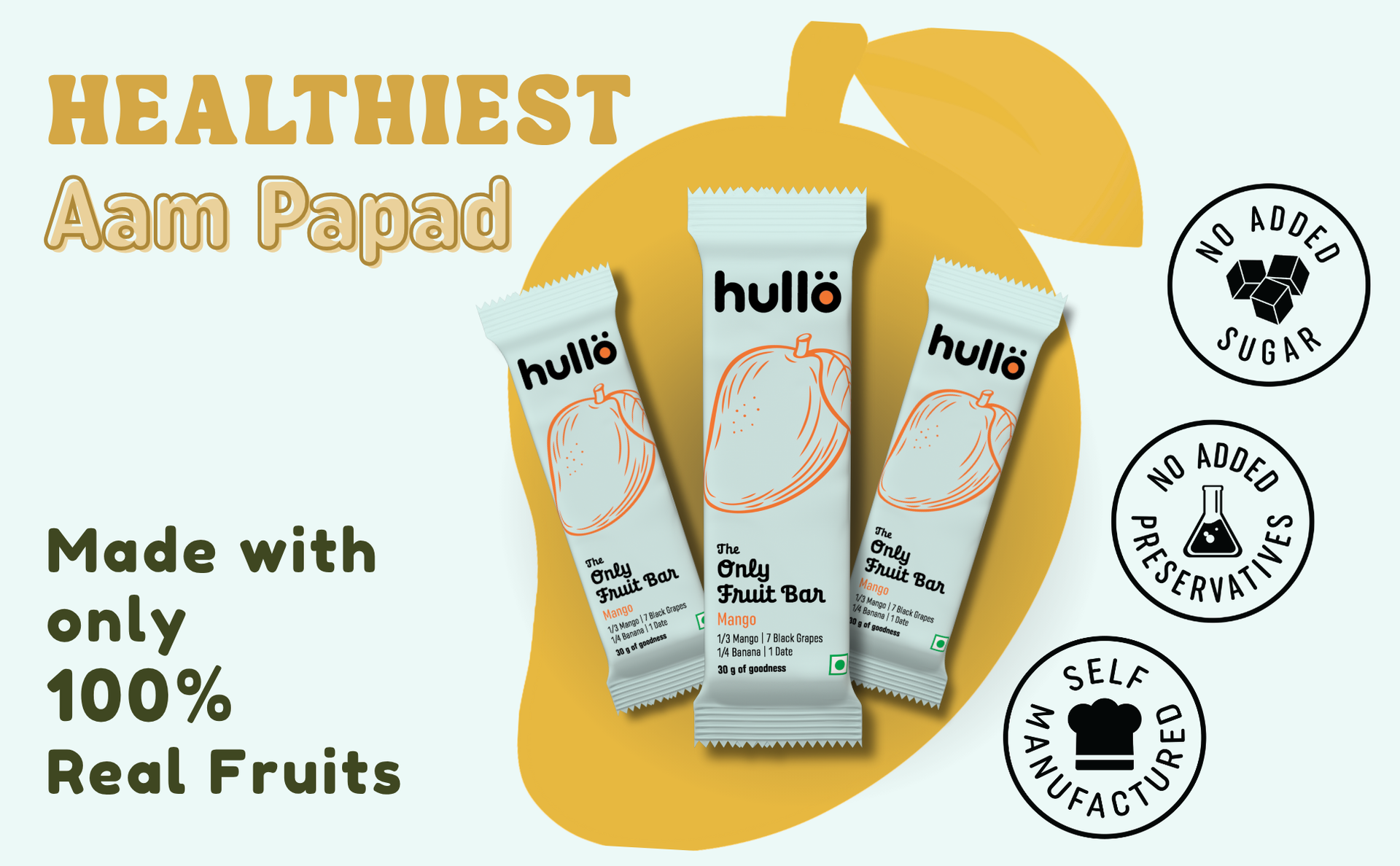 Hullo The Only Fruit Bar - Mango (Pack of 6 x 30g) | Healthy Aam Papad Snack Bar for Kids & Adults with No Added Sugar & No Preservatives | Energy Bar School, Travel & Trekking | Made with Real Mango
