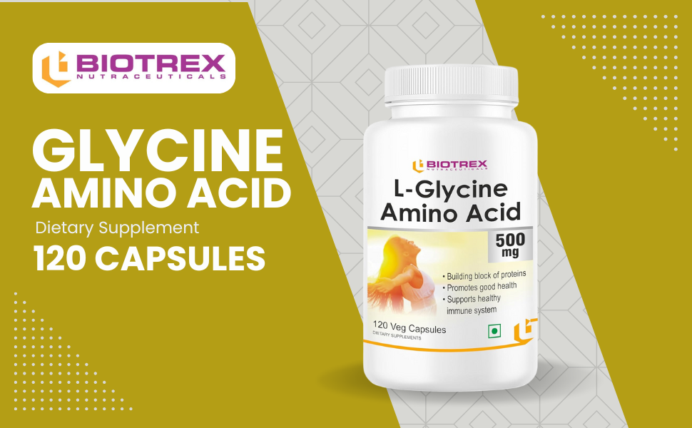 Biotrex Nutraceuticals L-Glycine Amino Acid 500mg Supplement, Supports healthy sleep & immune system, Supports Brain Health 120 Veg. Capsules