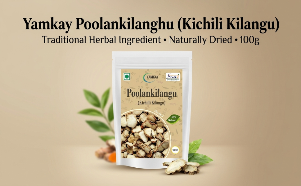 Yamkay Poolankilangu/Kichilli Kilangu - 100G