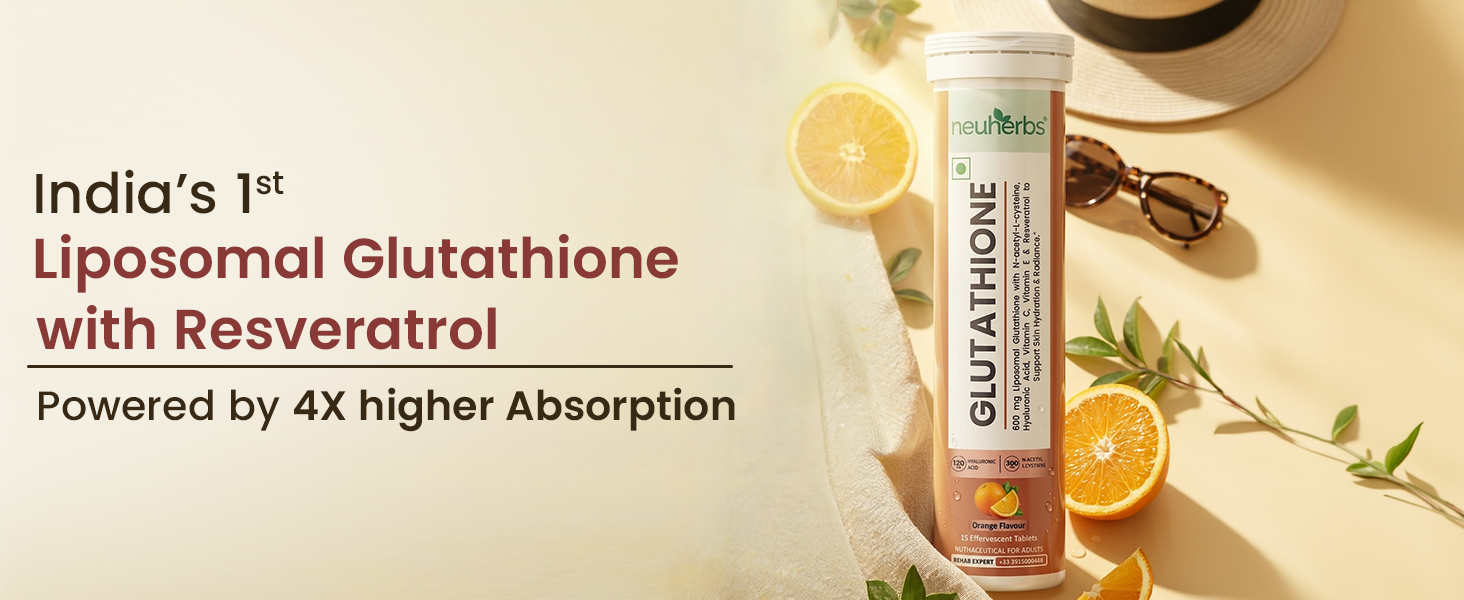 Neuherbs Glutathione 600mg - 15 Effervescent Tablets For Healthy & Glowing Skin | L-Glutathione Tablet, Liposomal glutathione with resveratrol, Vitamin C & E For Skin Glow, Hydration & Anti Pigmentation | Orange Flavour