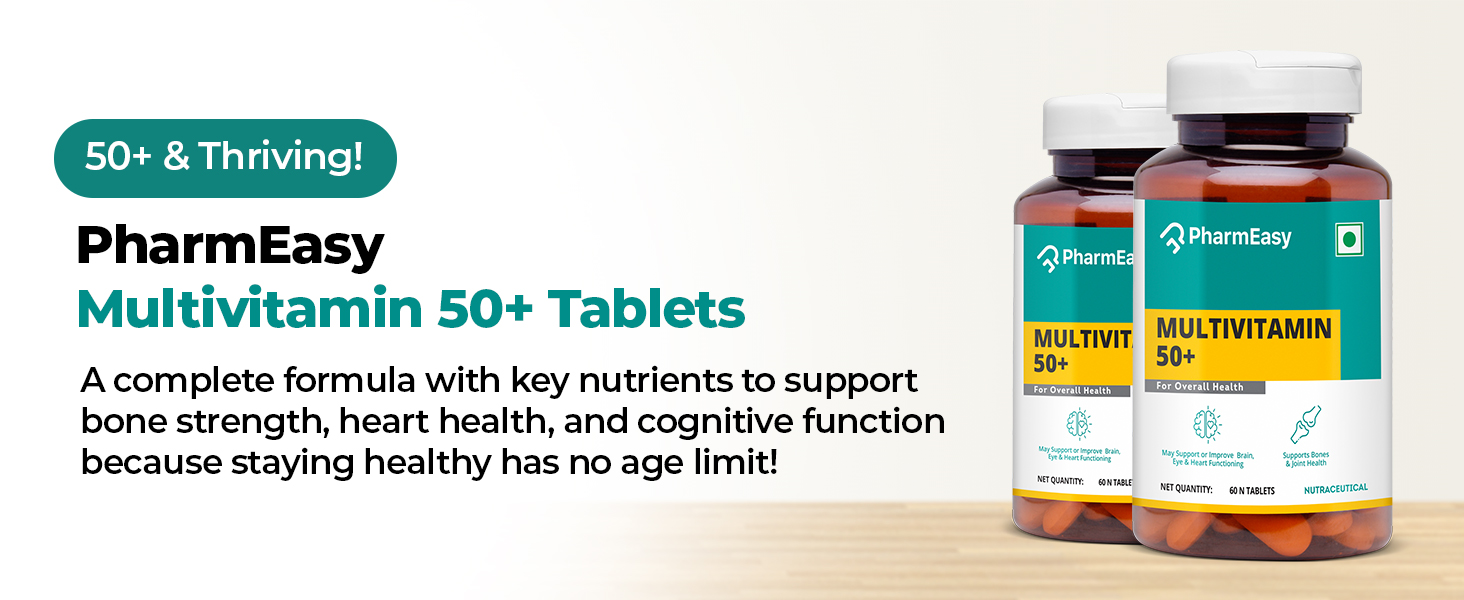 PharmEasy Multivitamin 50 Plus Age Tablets with Vitamins, Minerals, Herbal Extracts, Antioxidants, Immunity and beauty Blend for Energy, Heart, Bones and Skin Support - 60 Tablets