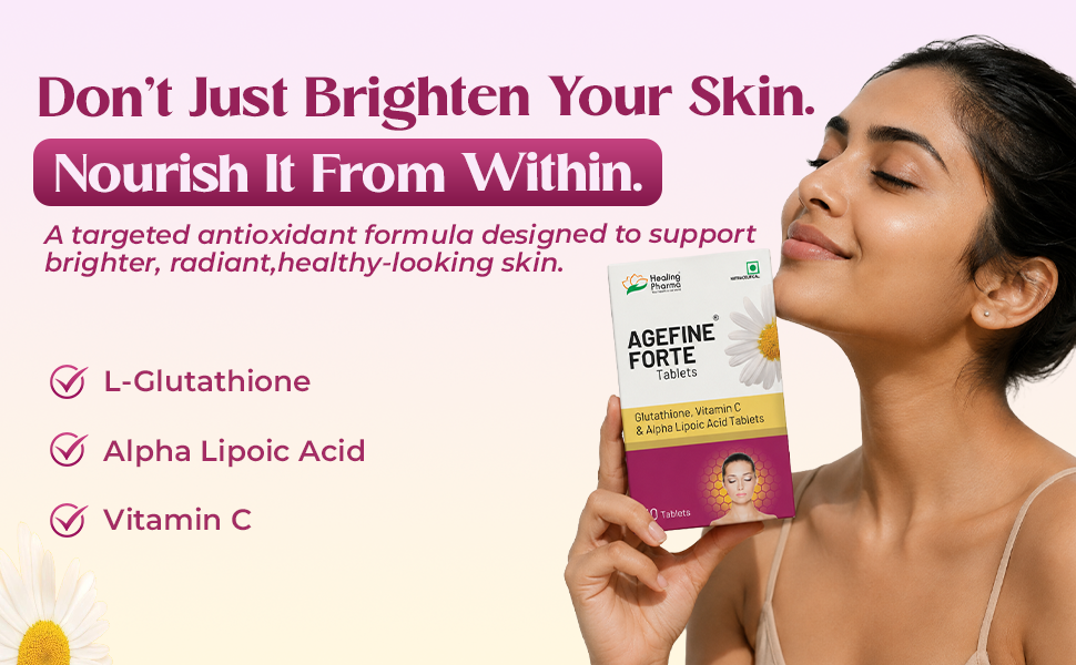 Healing Pharma - Agefine Forte Glutathione Tablets with Vitamin C & Alpha Lipoic Acid | Antioxidant Supplement for Skin Glow, Even Tone & Anti-Aging | 10 Tablets