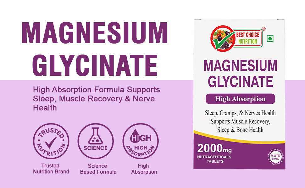 Best Choice Nutrition Magnesium Glycinate High Absorption, Supports Sleep, Cramps, Nerves, Muscle Recovery, Bone Health, Tablets (30 Tablets)