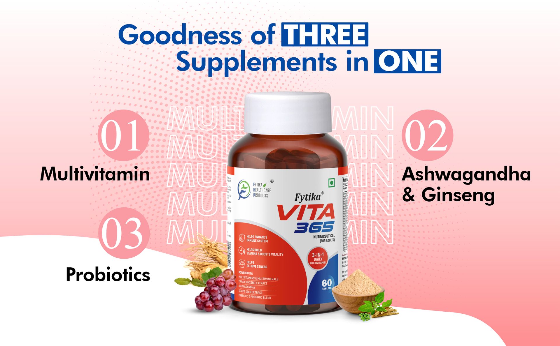 Fytika Vita 365-60 Tablets (Pack of 1) | Multivitamin For Men and Women | With Ashwagandha, Ginseng, Probiotics & Prebiotics and Biotin| Enhances Energy, Immunity and Digestion