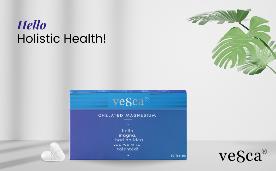 Vesca Chelated Magnesium Glycinate, Citrate, Oxide | Improve Sleep | Stress Relief | High Absoprtion Triple Magnesium Complex for Men & Women | 100% Plant Based & Vegetarian | 340mg_30 Tablets