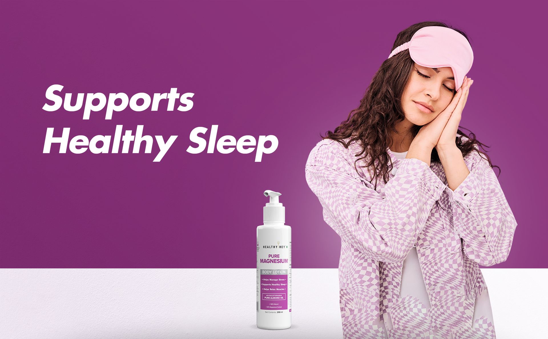 HealthyHey Pure Magnesium Body Lotion with Natural Antioxidant Pure Almond Oil - Helps Manage Stress - Supports Healthy Sleep - Helps Relax Muscles - 200ml