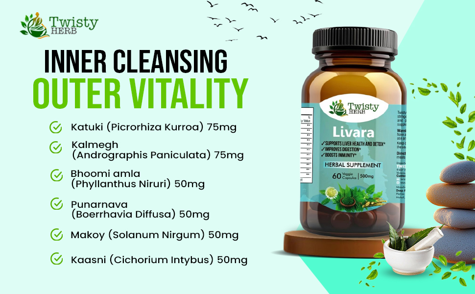 Livara Herbal Supplement for Liver Health and Detox, 500mg, 60 Veggie Capsules, Vegan, Ayurvedic-Naturopathic Dietary Supplement.