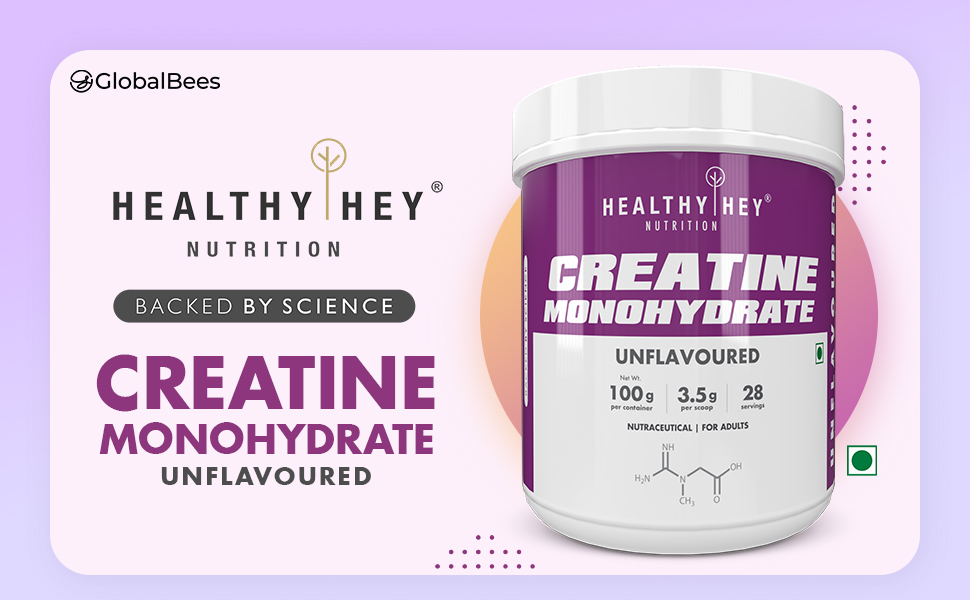 HealthyHey Nutrition Creatine Monohydrate for Muscle Building & Performance - 28 Servings (Unflavoured, 100g)