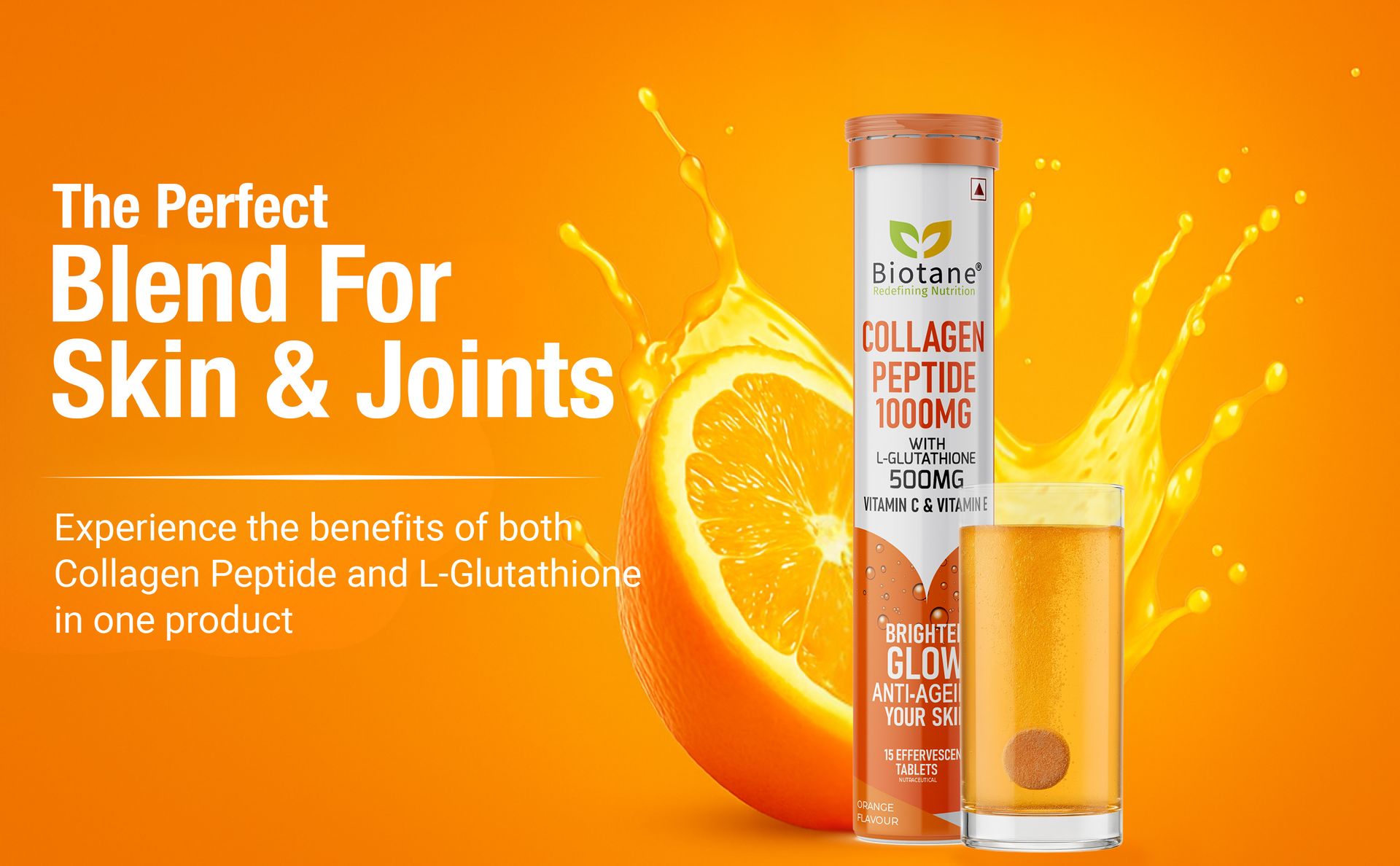 BIOTANE L‑Glutathione 500mg with Collagen Peptide 1000mg Effervescent Tablets – Innovative Dual Active Formula I Now with Vitamin C & Vitamin E | Skin Brightening, Glow & Anti-Ageing Supplement | Orange Flavour | 15 Effervescent Tablets