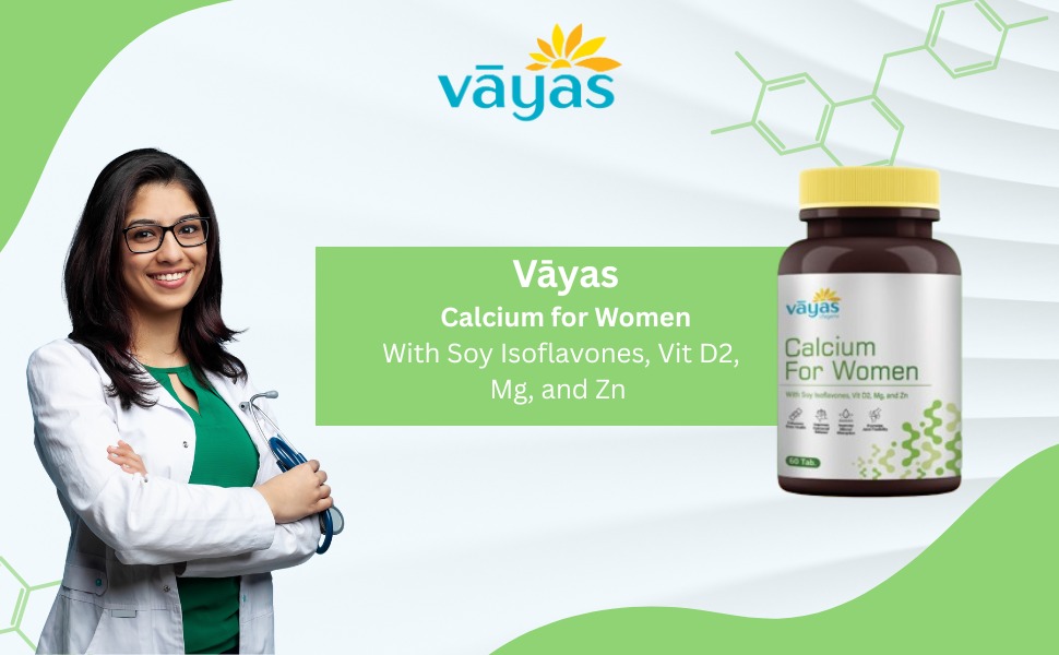 Vayas Life Calcium for Women – 60 Tablets for Bone Strength and Hormonal Balance - with Vit D3, K2, Mg, Zn & Powerful Herbs – Supports Bone, Joint & Muscle Health, and Menopausal Wellness | Pack of 1