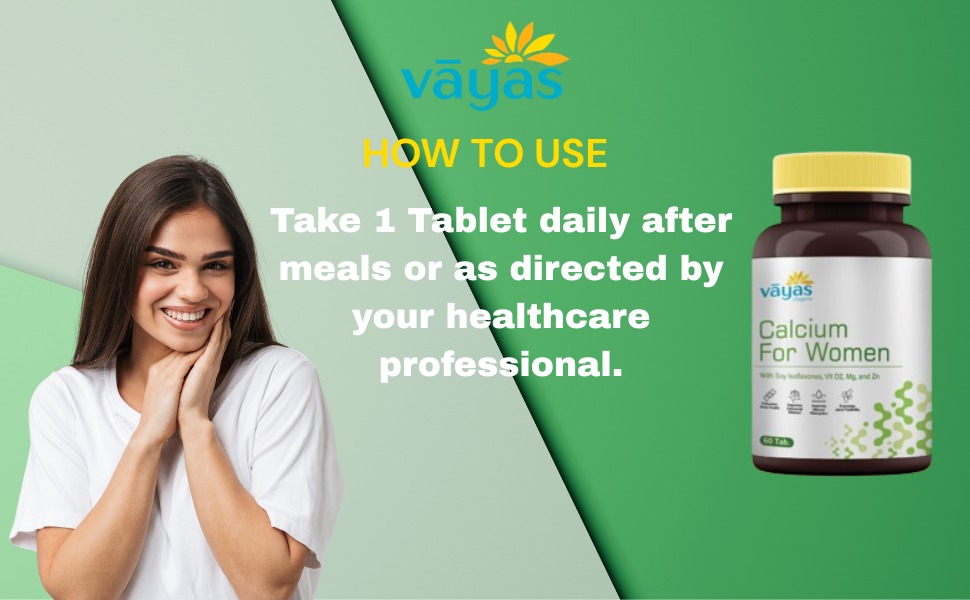 Vayas Life Calcium for Women – 60 Tablets for Bone Strength and Hormonal Balance - with Vit D3, K2, Mg, Zn & Powerful Herbs – Supports Bone, Joint & Muscle Health, and Menopausal Wellness | Pack of 1