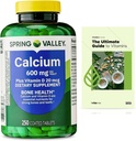 Spring Valley Calcium Plus Витамин D Таблетки Диетические добавки, здоровье костей, VIT D 20 мкг, 600 мг, 250 граф + эксклюзивное руководство по витамину VitaMax (2 пункта)