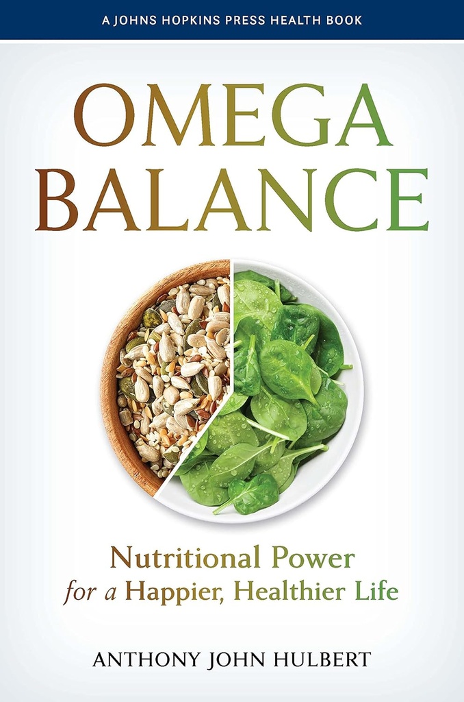 Equilibrio Omega: poder nutricional para unha vida máis feliz e saudable (libro de saúde de Johns Hopkins)
