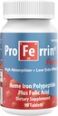 Proferrin Forte- 12 mg magas abszorbing Heme vas polipeptid. 90 tabletta. 1 mg folsav, hogy segítse a vörös vérsejt termelés. Nem befolyásolja a kávé, kalcium vagy PPI.