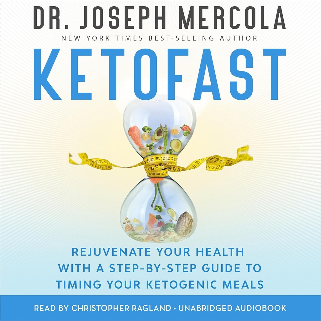 Keto: Rejuvenate Your Health with a Step-by-Step Guide to Timing Your Ketogenic Meals