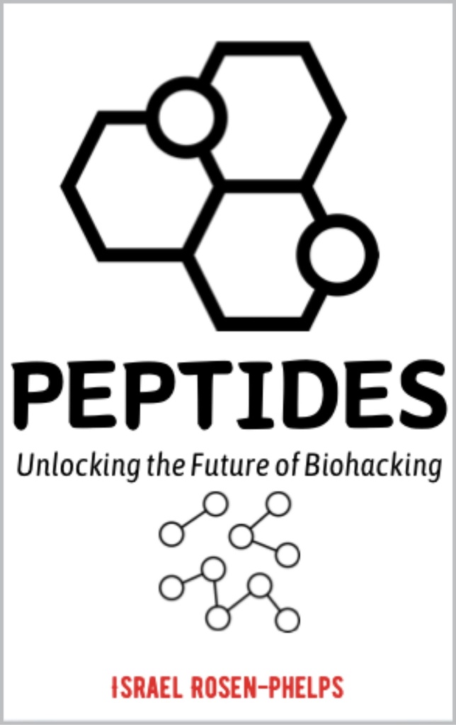 PEPTIDES: Unlocking The Future of Biohacking