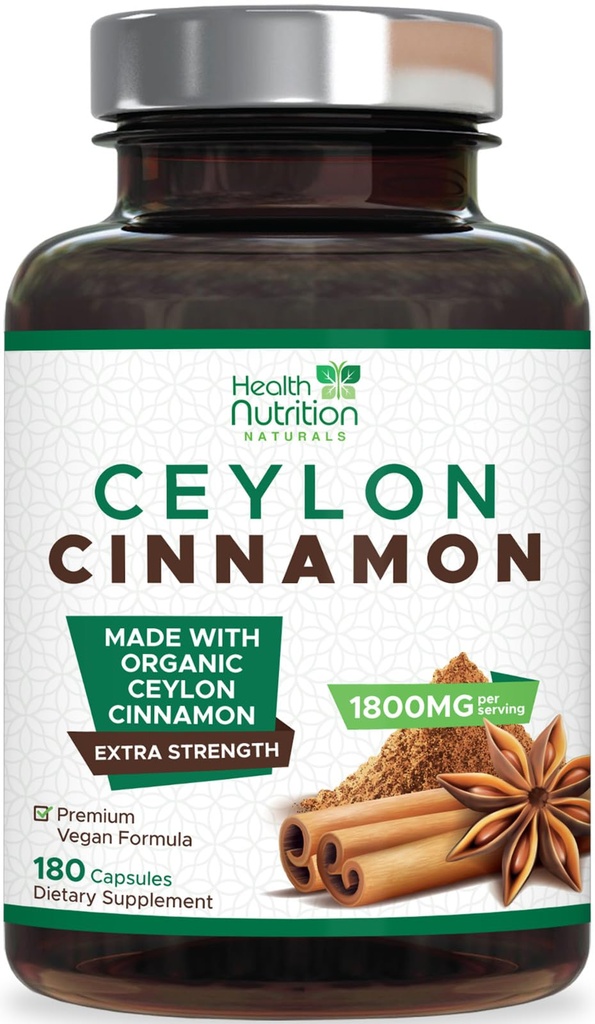 Ceylon Cinnamon Capsules - Organic Ceylon Cinnamon 1800mg Per Serving - Extra Strength, Certified Organic “True Cinnamon” Powder Formula - Sugar Free Supplement - Bottled in the USA - 180 Capsules