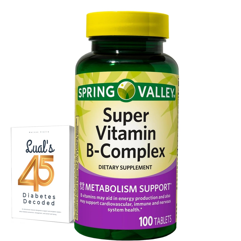 Spring Valley Super B Complex 100 Tablets Energy Support Bundle with Lual's 45 Diabetes Decoded