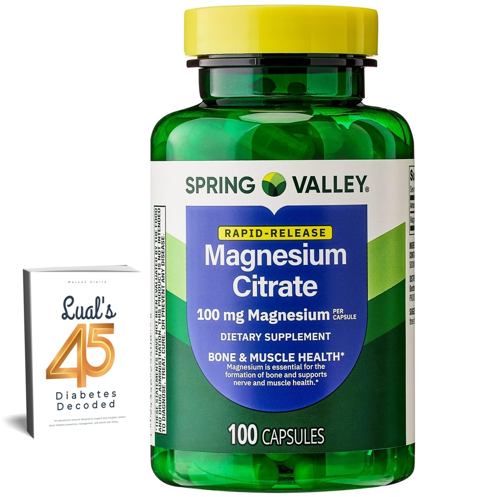 Spring Valley Magnesium Citrate | Citrato de Magnesio 1000mg Capsules | Best Magnesium Supplement for Women | Magnesium Pill | 100 mg, 100 Capsules Bundle with Lual's 45 Diabetes Decoded
