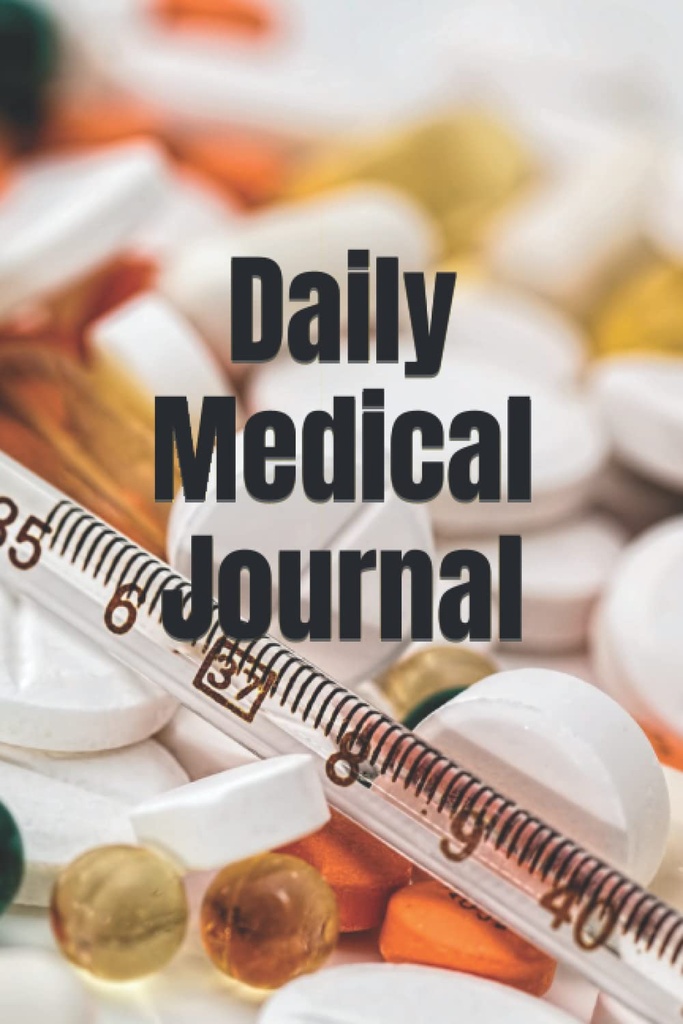 Daily Medical Journal to list medications, vitamins, supplements and tracks blood pressure readings| Daily log book for caregivers and patients