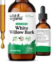 Wild & Organic White Willow Bark Ekstrakt ekstraktı - Ümumi Well-Being Supplement - 500 mg White Willow Bark Herb Tincture - No Alkol & Sugar, Non-GMO - 2 fl oz