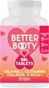 Better Booty BBL Tablets - Kompleksowy suplement dla kobiet z monohydratem kreatynowym, L- glutaminą, kolagenem i BCAA (90ct)
