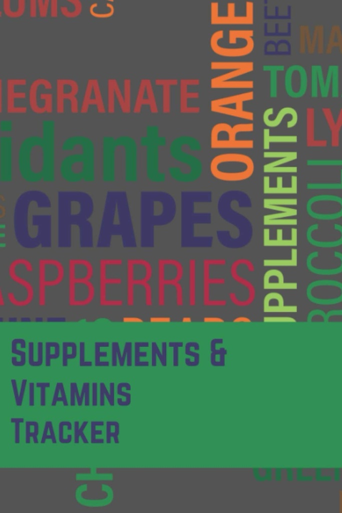 Supplementi e Vitamine Tracker: Organizzatore di Notebook di giornale per mantenere i supplementi di registrazione e di traccia & Vitamins Dosage, Lista di controllo quotidiana e Reminder, ... ,Nurse , Anziani (6”x9” 120 Pagine)-Paperback