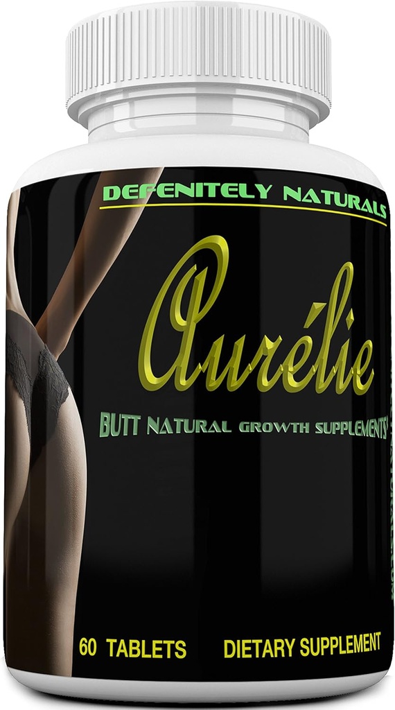 Aurélie – America’s Best Rated Butt Enlargement Product - Natural Female Enhancement That Works - 60 Tablets
