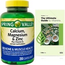 Calcium, Magnesium, Zinc & ויטמין D3.מדריך ויטמין בלעדי + Spring Valley Calcium, Magnesium & Zinc Plus ויטמין D3 Caplets Dietary Supplement, 250 Count Count