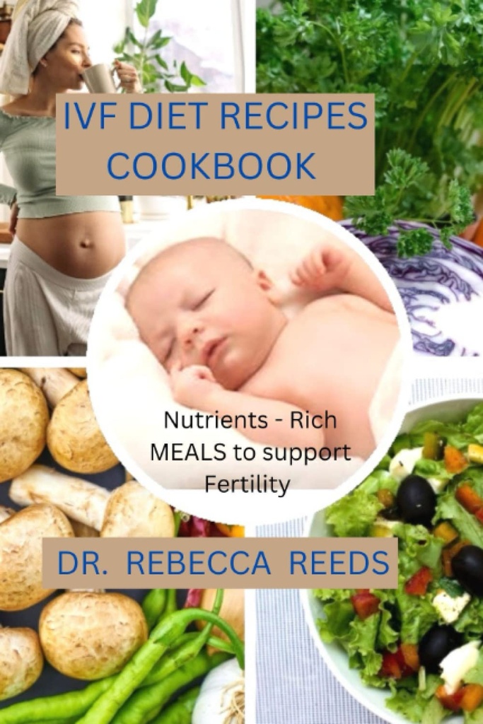 IVF DIET RECIPES COOKBOOK: mitybos - turtingas maistas remti vaisingumą