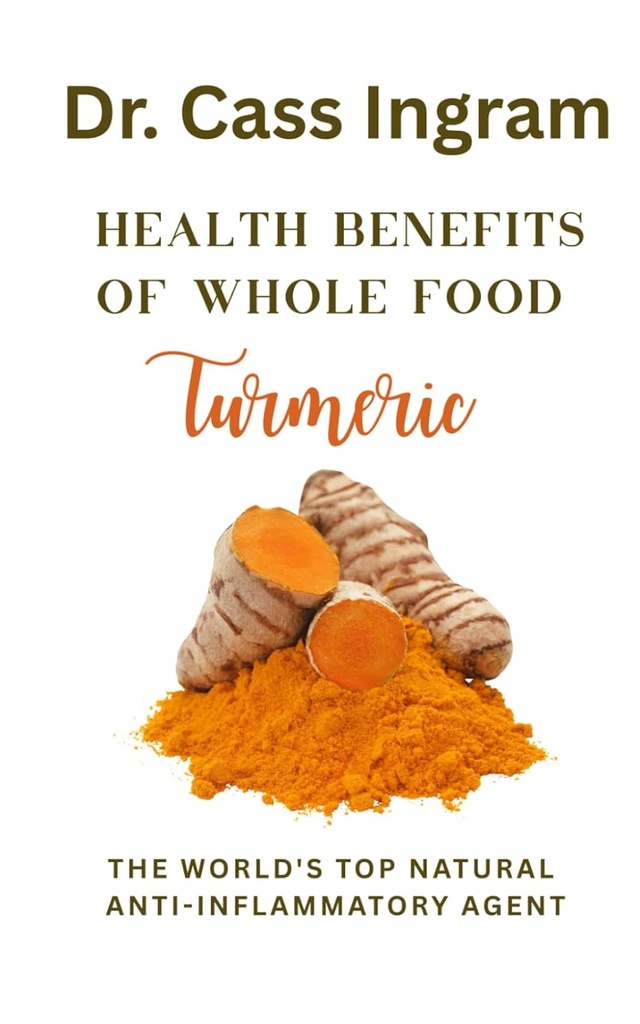 Bütün Qida Turmeric-nin sağlamlığı: Dünyanın Natural Anti-Inflammatory