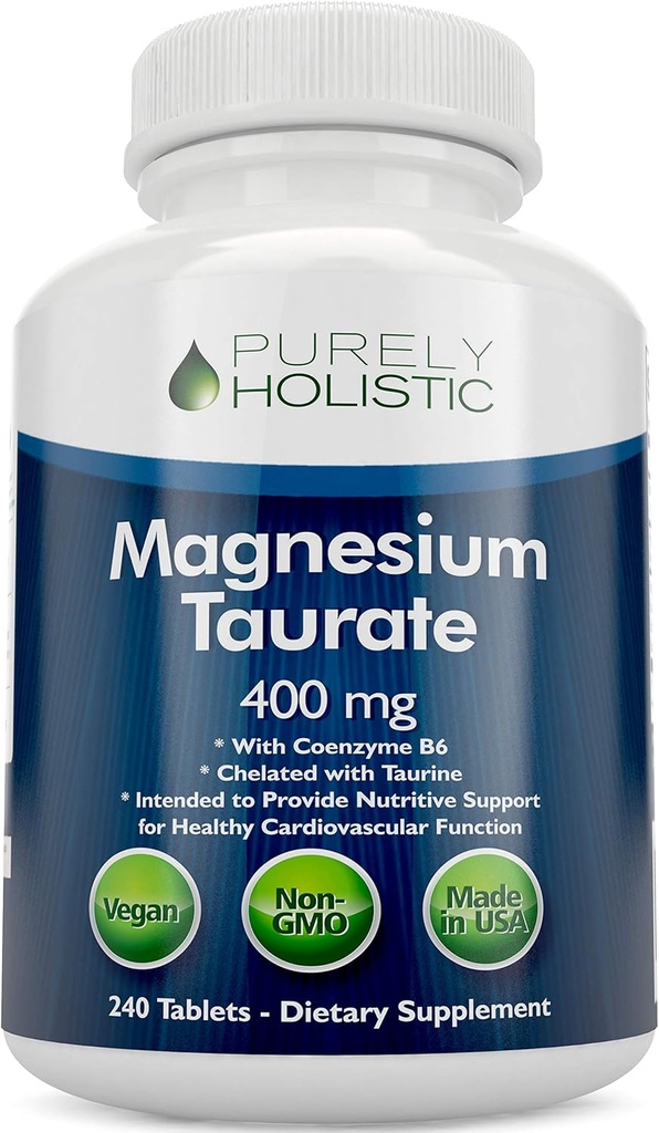Taurat de magneziu 400 mg comprimate - Magneziu Chelated cu Taurină şi Coenzime B6 - Complex de absorbţie mare pentru sănătate cardiovasculară, funcţie musculară şi nervoasă - 240 comprimate Vegan