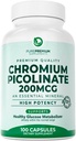 PurePremium Chromium Picolinate 200mcg - High Potency Chromium Supplements - Essential Mineral Health Support för män / kvinnor - Glutenfri - 3 månaders leverans - 100 kapslar