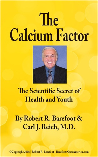 [BRSWIGAPAYPWM2T4] The Calcium Factor: The Scientific Secret of Health and Youth