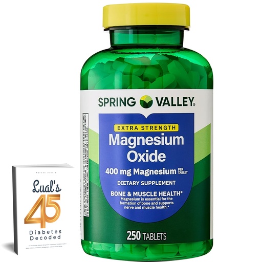 [BRSRO2QCA4JRU3TF] Spring Valley Magnesium 400 mg Tablets for Bone & Muscle Health, 250 Count Bundle with Lual's 45 Diabetes Decoded