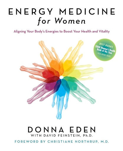 [P5QGYZ35OF7WA3QZ] Energy Medicine for Women: Aligning Your Body's Energies to Boost Your Health and Vitality