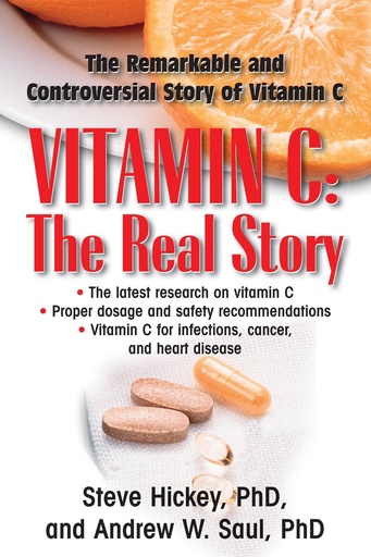 [P5QG2Y33ON5WM2TV] Vitamin C: The Real Story, the Remarkable and Controversial Healing Factor