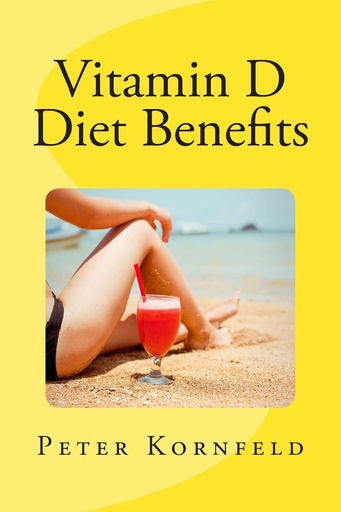 [P5QWYY3ROZ4GM2IU] Vitamin D Diet Benefits: Sunshine, Best Foods, & Disease Prevention