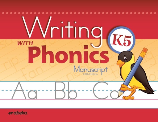 [BRSWGEL6DJ7WOHIZ] Writing With Phonics K5 Manuscript - Abeka 5 Year Old Kindergarten Manuscript Phonics Penmanship Student Work Book