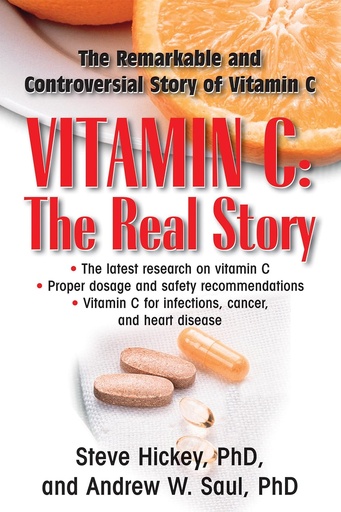 [BRSWKEITOEBW2DTG] Vitamin C: The Real Story: The Remarkable and Controversial Healing Factor