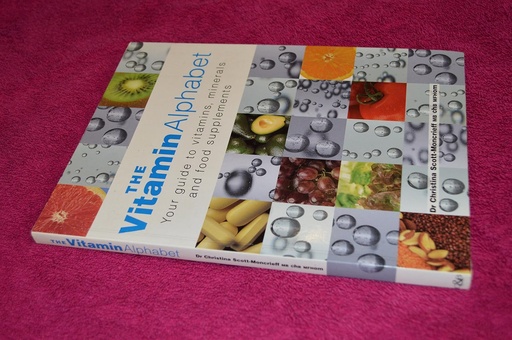 [P5WWCZ3ROZ7WY2A3] The Vitamin Alphabet: Your Guide to Vitamins, Minerals and Food Supplements