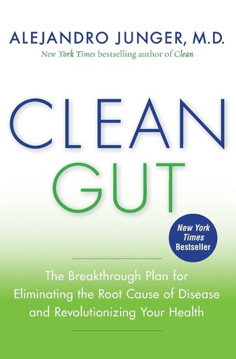 [PZSWEYDZOR6GY3TV] Clean Gut: The Breakthrough Plan for Eliminating the Root Cause of Disease and Revolutionizing Your Health