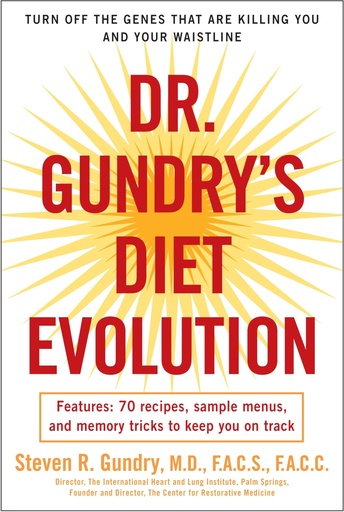[PZTGIZL2OZ5WK2YU] Dr. Gundry's Diet Evolution: Turn Off the Genes That Are Killing You and Your Waistline