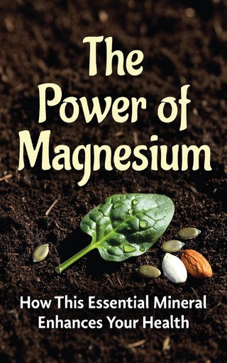 [BRSRAFT3PJYRMDYY] The Power of Magnesium: How This Essential Mineral Enhances Your Health
