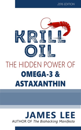 [BRSWICACBZ7RS3YZ] Krill Oil - The Hidden Power of Omega 3 and Astaxanthin